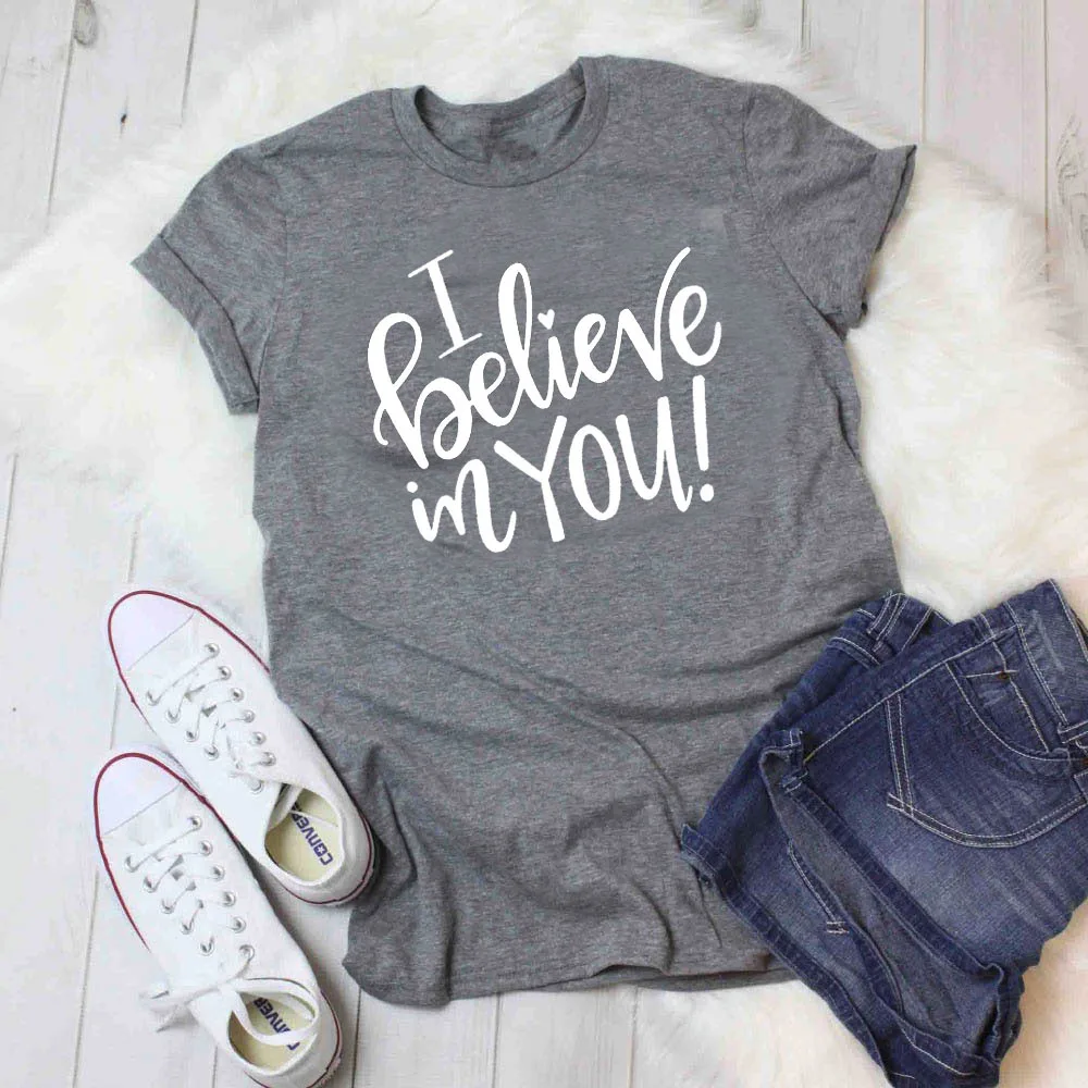 Футболка с надписью I Believe In You для учительской команды Женская Модная хлопковая