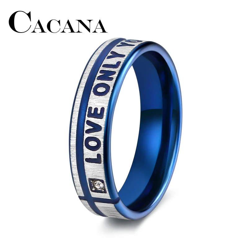 CACANA Titanium Stainless Steel Rings Blue Color Engagement Wedding Bridal LOVE ONLY YOU Ring-For Men Couple Rings For Lovers