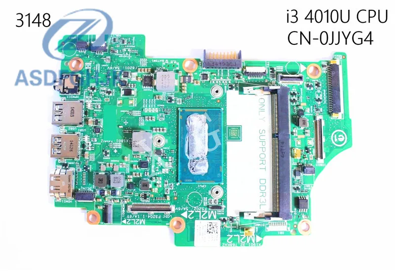 Материнская плата для ноутбука JJYG4 0JJYG4 CN-0JJYG4 Dell Inspiron 3148 материнская DDR3L i3-4010U 1 7 ГГц
