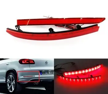 

2Pcs For VW Tiguan 2007-2016 2008 2010 2011 2012 2013 2014 2015 LED Car Rear Bumper Reflector Lens Stop Brake Lights Turn Light