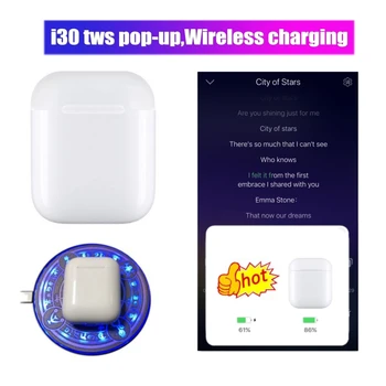 

Pop-up function wireless charge i30 TWS 1:1 size Wireless Bluetooth earphones Earbuds PK w1 chip Earphone PK i10 i20 i15 i21