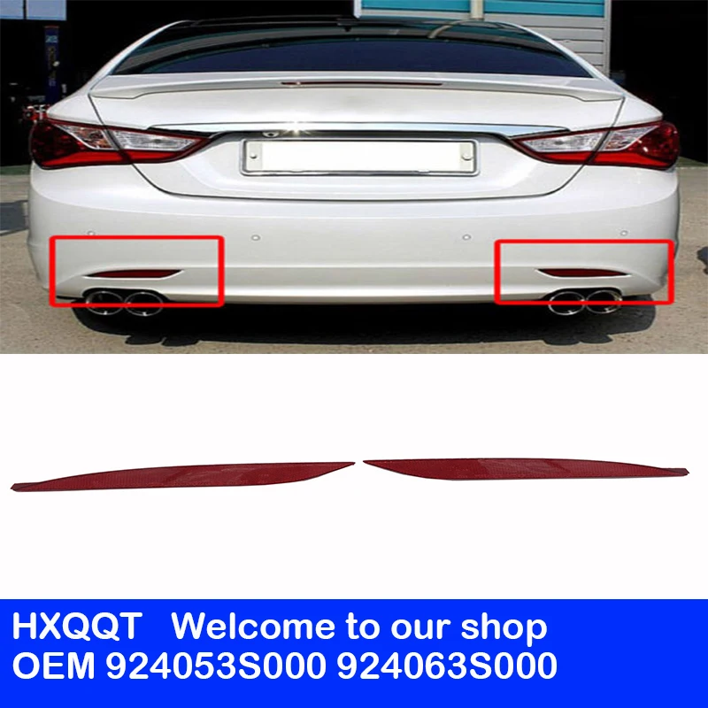 

REFLECTOR REAR BUMPER LEFT LH right RH OEM 924053S000 924063S000 FOR SONATA 2011-2013