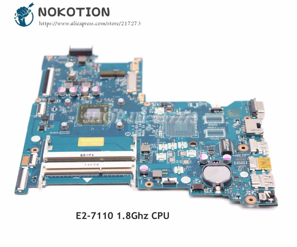 NOKOTION для HP 255 G5 материнская плата ноутбука BDL51 LA-D711P 858589-601 858589-001 основная E2-7110 1 8 Ghz