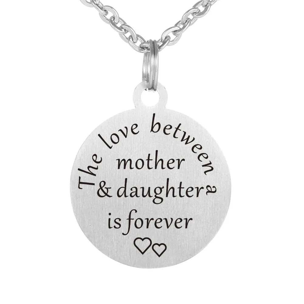 The love between mother& daughter is forever Stainless Steel Inspirational Quotes Hand Stamped Pendants Necklaces for Women in Pendant Necklaces from