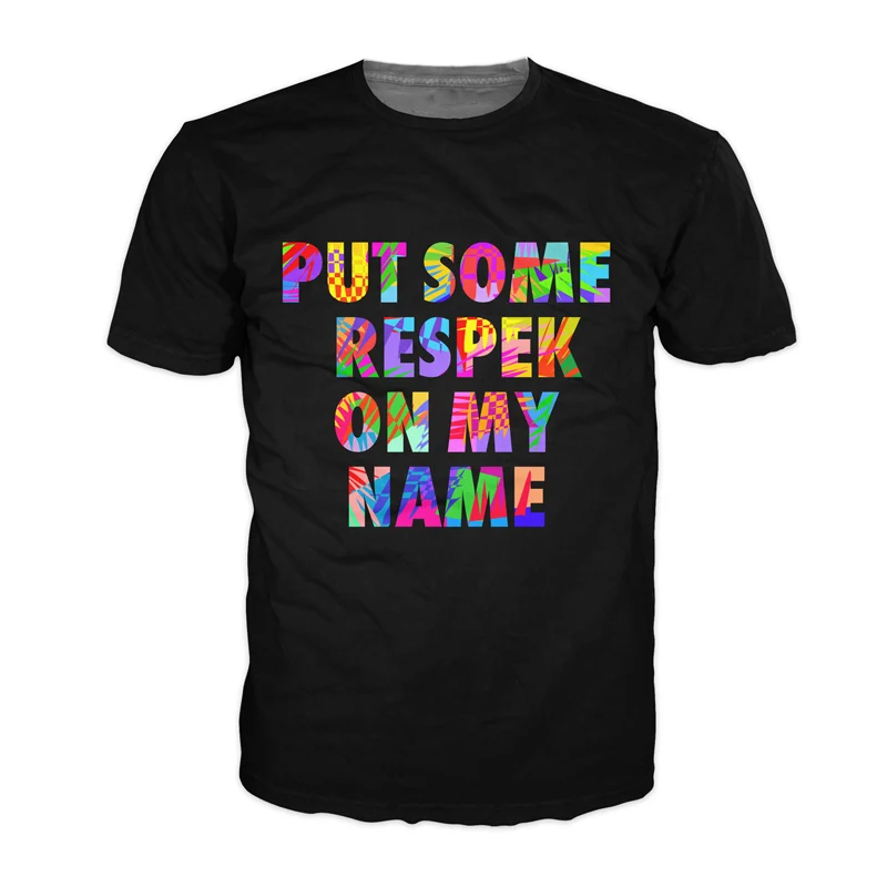 Put Some Respek On My Name 3D All Over Printed T Shirts Short Sleeve Summer Casual Street Wear Hip Hop Top Tee Men Women Put Some Respek On My Name 3D All Over Printed T Shirts Short Sleeve Summer Casual Street Wear Hip Hop Top Tee Men Women