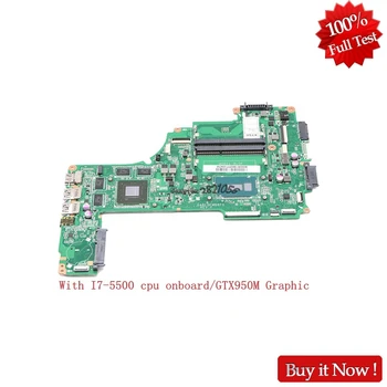 

Nokotion NA000391380 Mainboard for TOSHIBA Satellite P50-C P55-C P50T-C DABLQFMB8F0 Laptop motherboard SR23W I7-5500U GTX950M