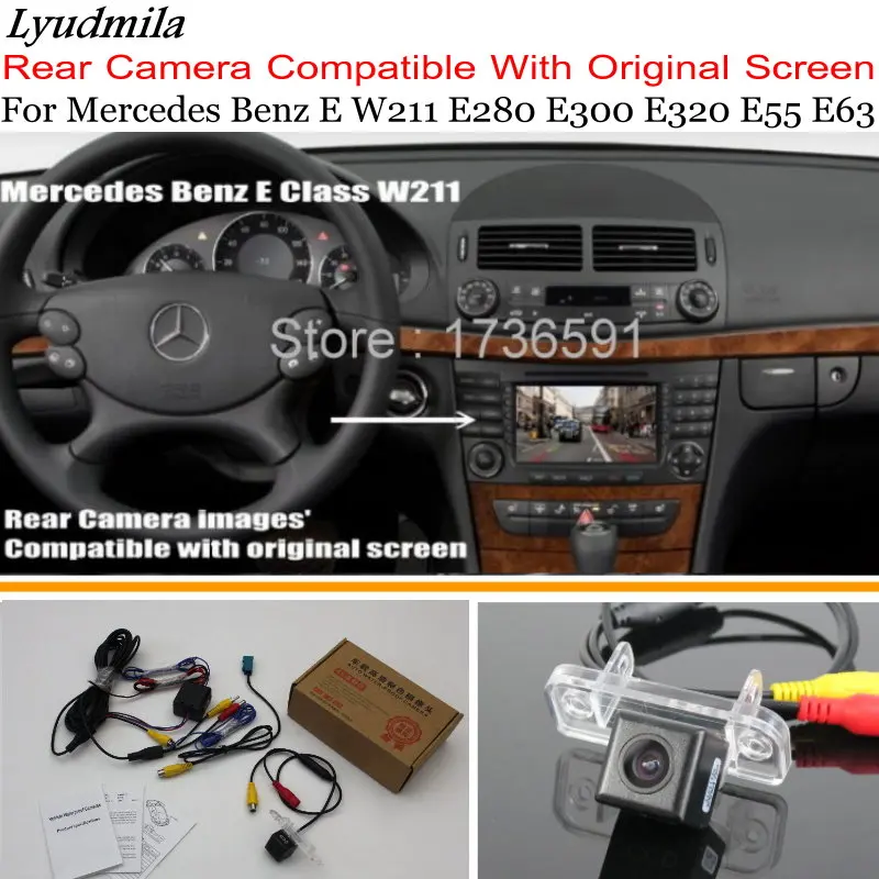 Людмила для Mercedes Benz E W211 E280 E300 E320 E55 E63 / Car Reverse Camera Sets RCA и оригинальный совместимый