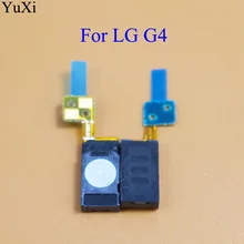 Юйси для LG G4 H810 H811 H815 VS986 LS991 K10 K420n K430ds K430 K520 наушник Динамик и приемным устройством Динамик Repair Part