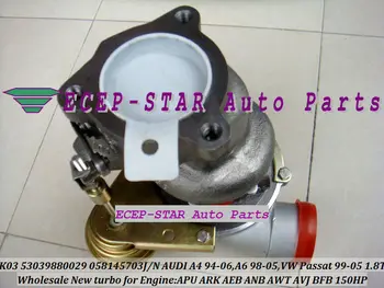 

Free Ship K03 53039880029 058145703E 058145703L 058145703H 06A145703B 058145703JX Turbo For AUDI A4 A6 C5 VW Passat B5 1.8T 1.8L