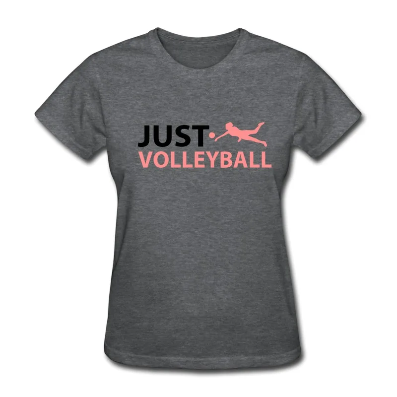 O Neck Tshirt Women Just Volleyball Custom Own Regular Style Tee for ...