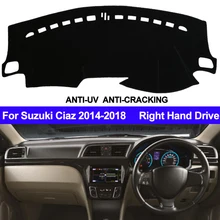 TAIJS приборной панели автомобиля Крышка Тире коврик тире Pad DashMat наружное для Suzuki Ciaz- слип правой козырек от солнца