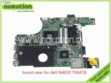 CN-07NMC8 Laptop motherboard for Dell Inspiron N4050 ATI HD 6470M 1GB graphics HM67 DDR3 Mainboard board+free shipping
