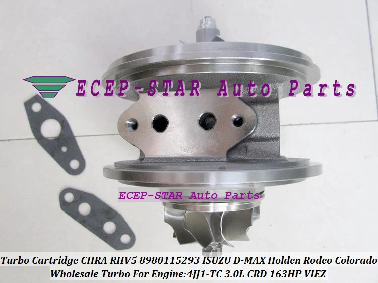 Turbocharger Turbo Cartridge CHRA RHV5 8980115293 VIEZ For ISUZU D-MAX For HOLDEN 3.0L CRD Rodeo Colorado 4JJ1T 4JJ1-TC TD 163HP (3)