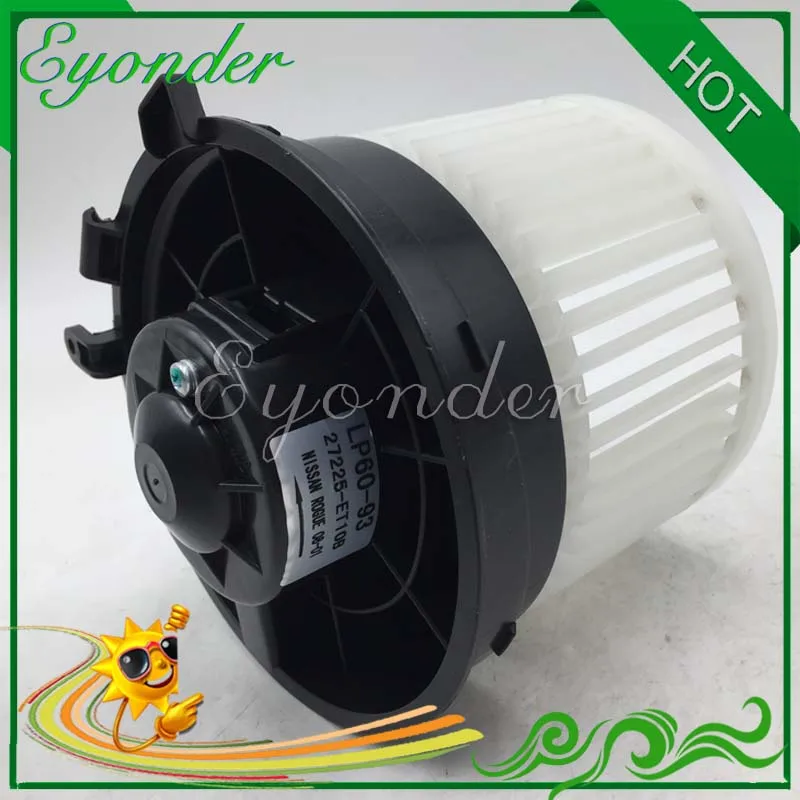 AC A/C heater fan Blower Motor for Nissan Qashqai X-Trail 27225-EN000 NI3126125 NI3126117 27225ET00A 27225ET10A 27225JM01B