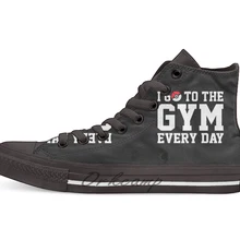 I GO TO THE GYM EVERY DAY Novelty Design Casual Canvas Shoes Custom shoes Drop Shipping