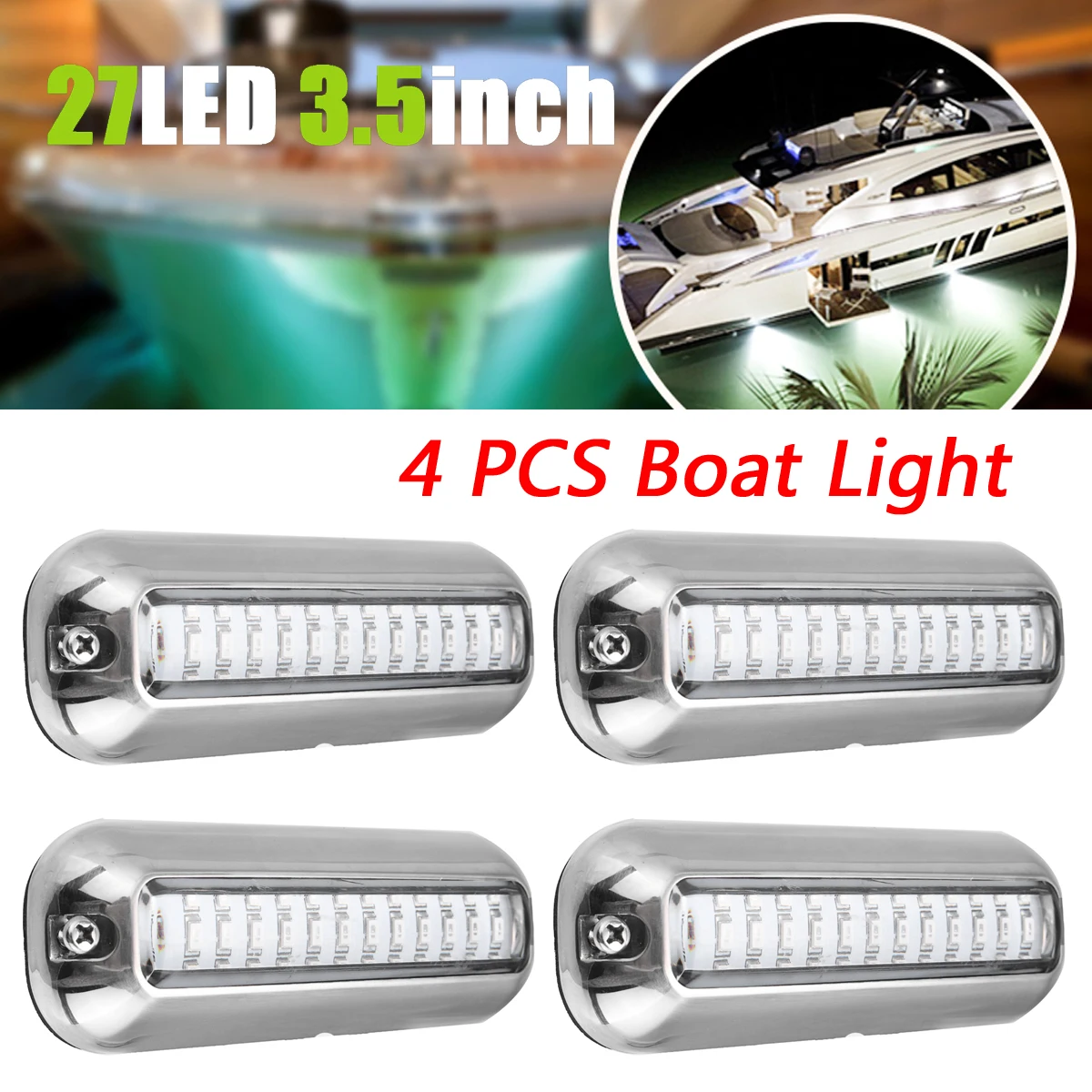 

4pcs 3.5" Stainless Steel 27LED Green Underwater Pontoon Boat Transom Fishing Sailing Ship Light Lamp Waterproof Indicator light