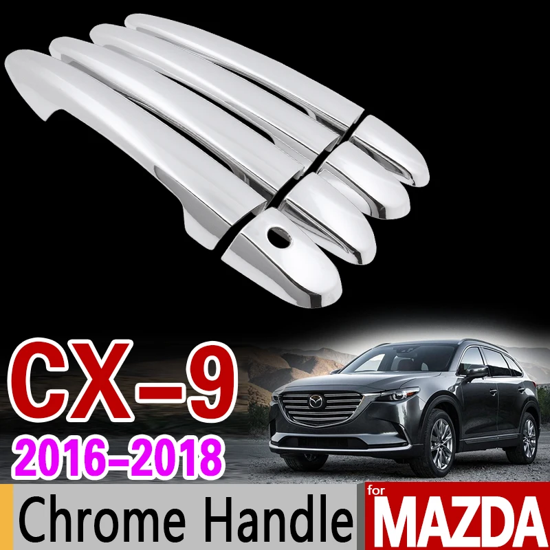 Для Mazda CX-9 роскошный Chrome дверные ручки крышки Накладка комплект cx9 CX 9 MK2 автомобиля Интимные аксессуары Наклейки стайлинга автомобилей