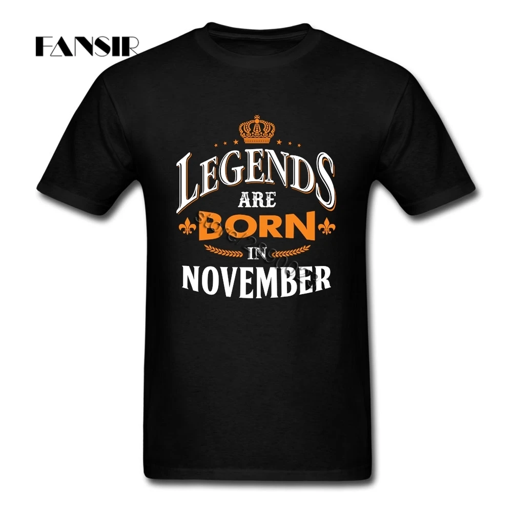 2020 New Summer T-shirt Man Short Sleeve Cotton Custom Legends Are born In November Family Brand Clothing Men Tshirt | Мужская одежда