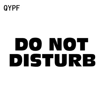 

QYPF 17.2cm*5.8cm Funny Do Not Disturb Words Fashion Car Sticker Decal Black Silver Vinyl C15-1311