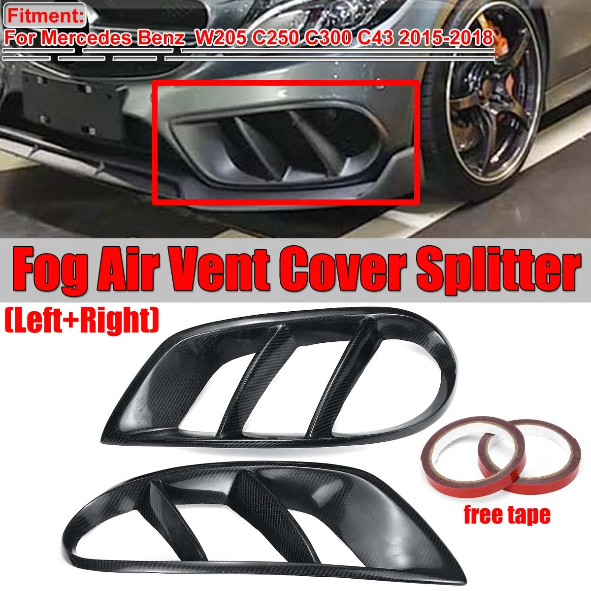 

W205 C43 C250 Real Carbon Fiber 2x Car Front Fog Lamp Grille Air Vent Cover Splitter Hood For Benz W205 C250 C300 C43 2015-2018
