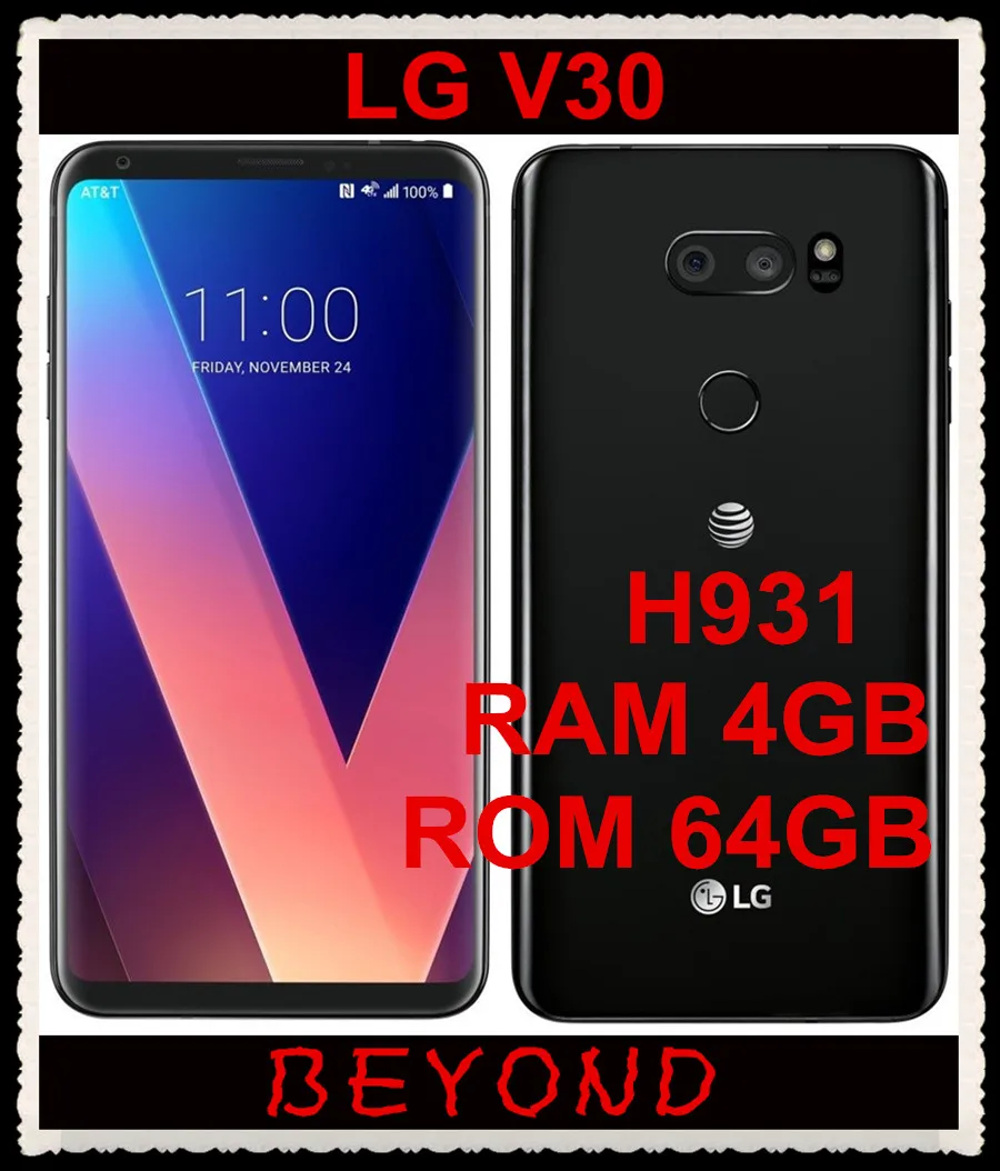 LG V30 H931 GSM 4G LTE Android Восьмиядерный ОЗУ 4 Гб ПЗУ 64 Гб 6," 16 МП и 13 МП сотовый телефон 3300 мАч отпечаток пальца Snapdragon 835