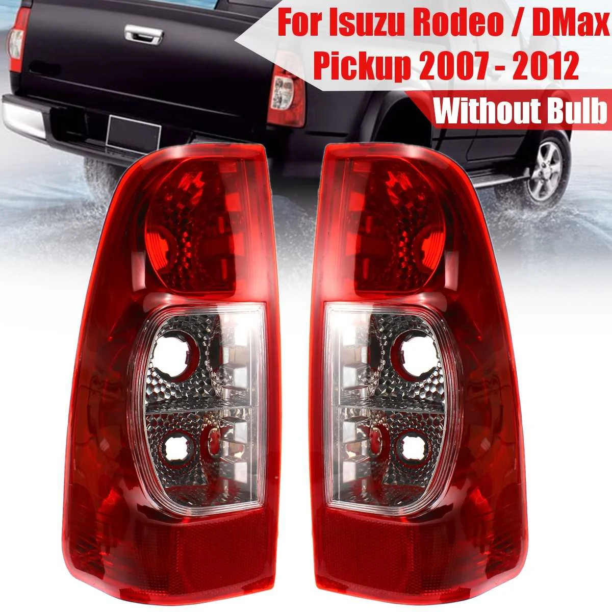 

1Pair Car Taillights For Isuzu Rodeo / DMax Pickup 2007 - 2012 Tail Lights Rear Fog Brake Side Driving Reverse Lamp Drl