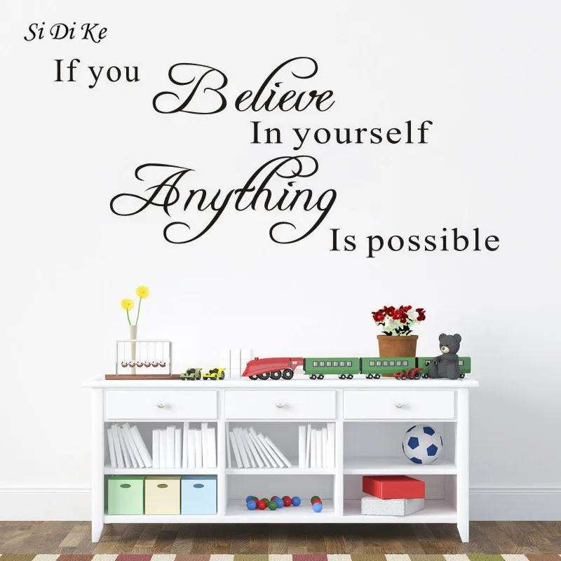 

Si Di Ke Believe In Yourself Home Decor Creative Quote Wall Decal Removable Decorative Vinyl Wall Sticker for Living Bedroom