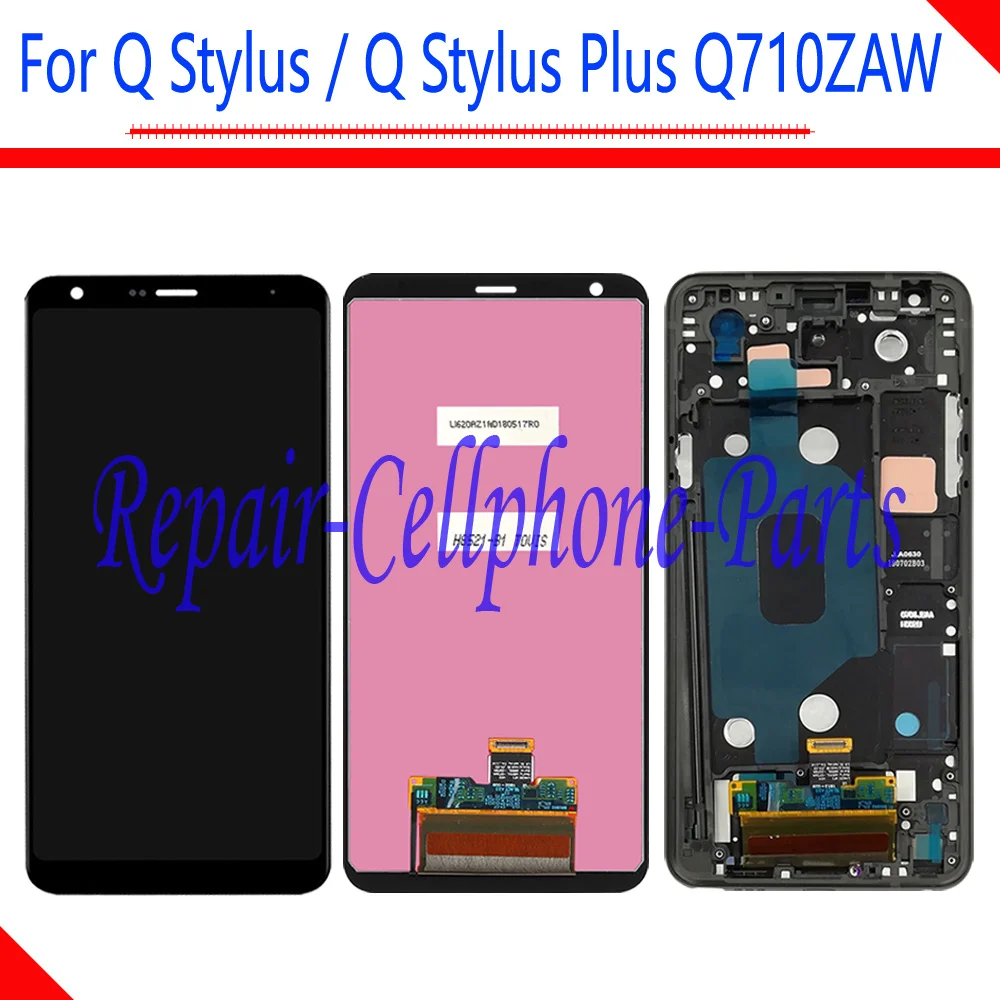 

New Full LCD display + Touch Screen Digitizer Assembly With Frame For LG Q Stylus Q710GX Q710EM Q710WA/ Q Stylus Plus Q710ZAW