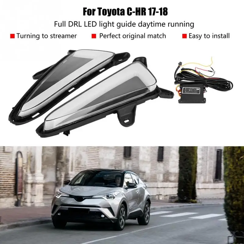 

1 Pair Car Daytime Running Light Turn Signal Dual Model DRL LED Lights Lamp for Toyota C-HR 2017 2018 Car Accessories