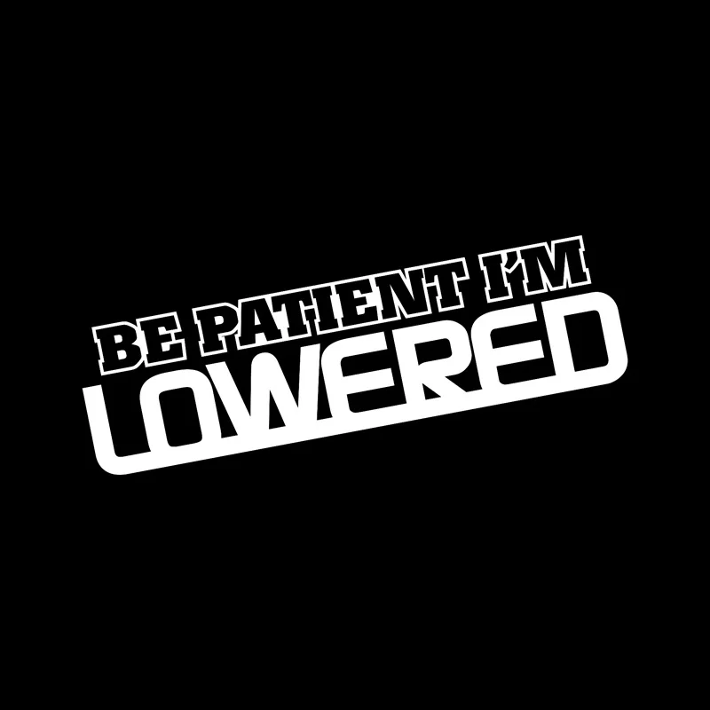 QYPF 16 см * 4 5 Модный Be patient Im posed Fun виниловый стикер для автомобиля мотоцикла