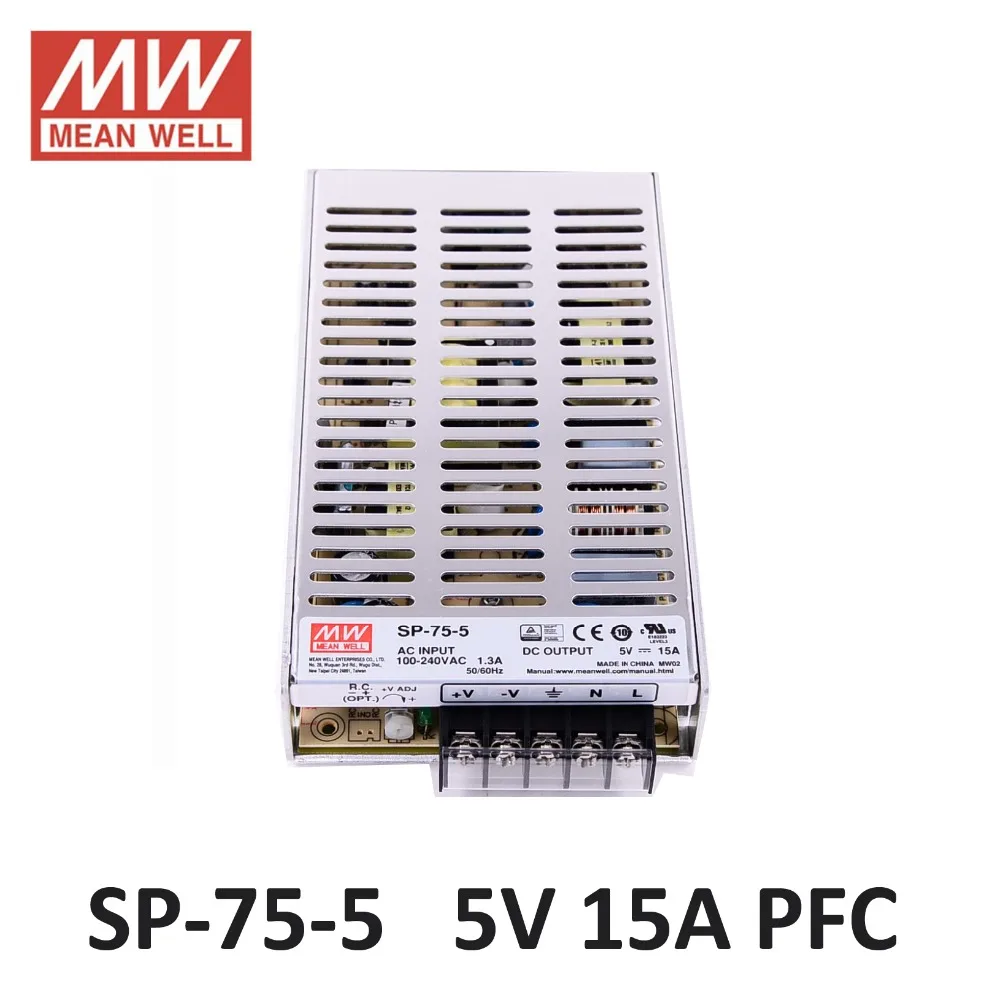 Блок питания 5 вольт MEAN WELL SP-75-5 Импульсный Источник Питания 5 В 15A 75 Вт PFC функция 85-264VAC вход СВЕТОДИОДНЫЙ источник питания драйвера DC 15A 5 В UL CE TUV CB