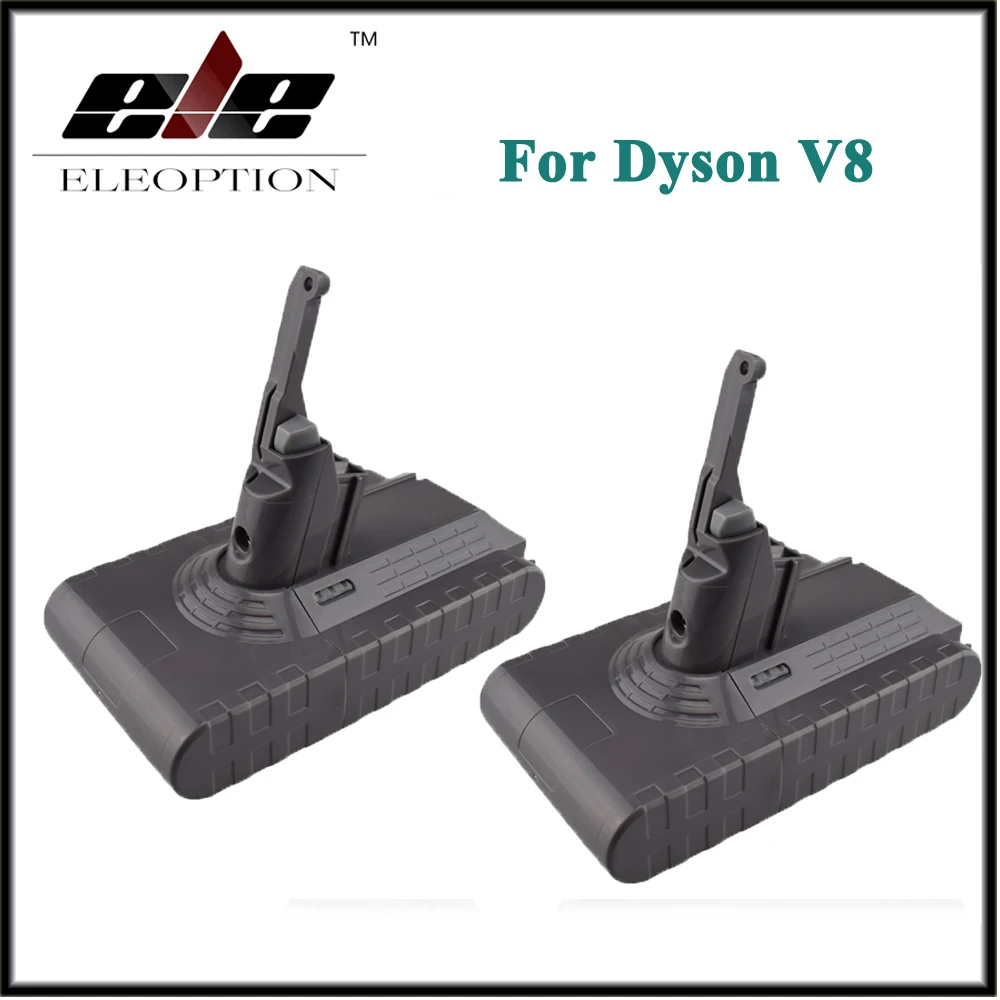 

2x Eleoption High Quality 21.6V 2800mAh / 60.48Wh Li-ion Rechargeable Battery Pack For Dyson V8 Series