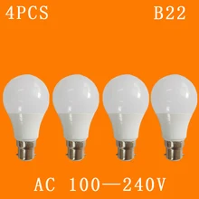 4 шт./лот B22 Светодиодный светильник AC110V, 220 v, 240V домашняя лампа постоянного тока с внутренним напряжением Холодный/теплый белый 3 w, 5 w, 7 w, 9 w, 12 w, 15 w, 18 Вт