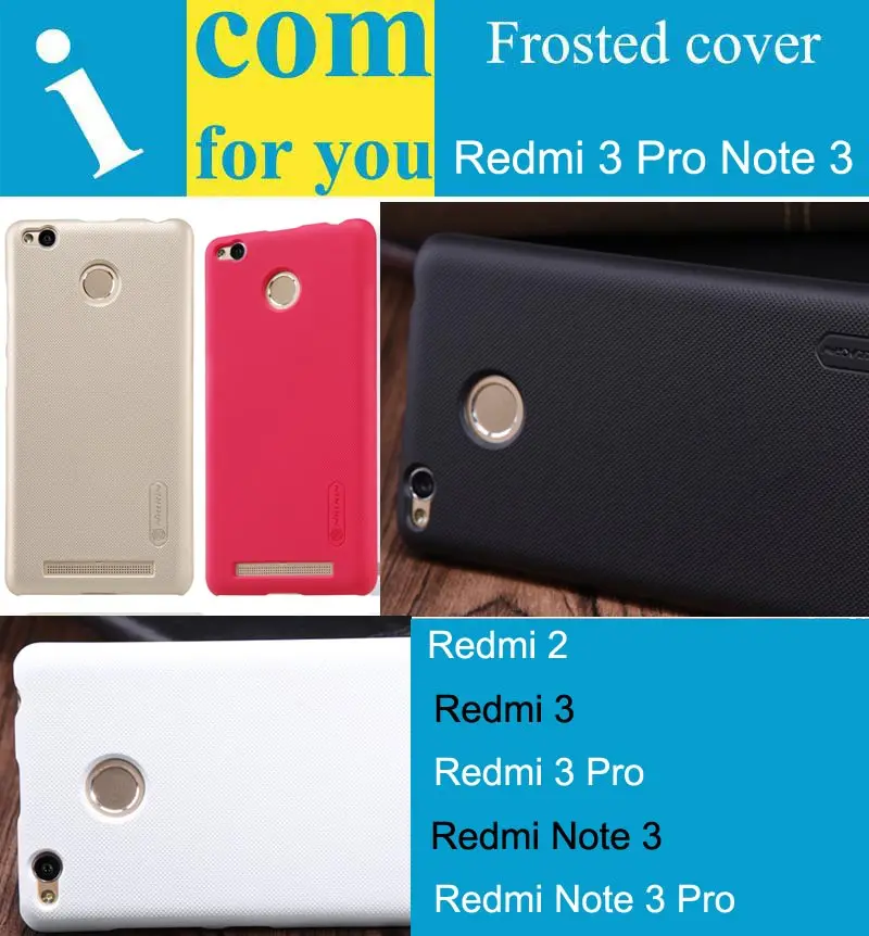 

1xScreen film+ Nillkin Hard Protector Cover Case For Xiaomi Redmi Note 4X Redmi 3 Pro 3s 4A Frosted Shield Shell Note4X 2