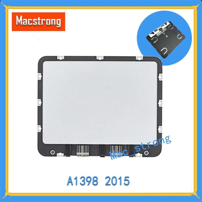 

Original Retina 15" Touchpad For MacBook Pro Retina A1398 Replacement Touchpad/Trackpad 2015