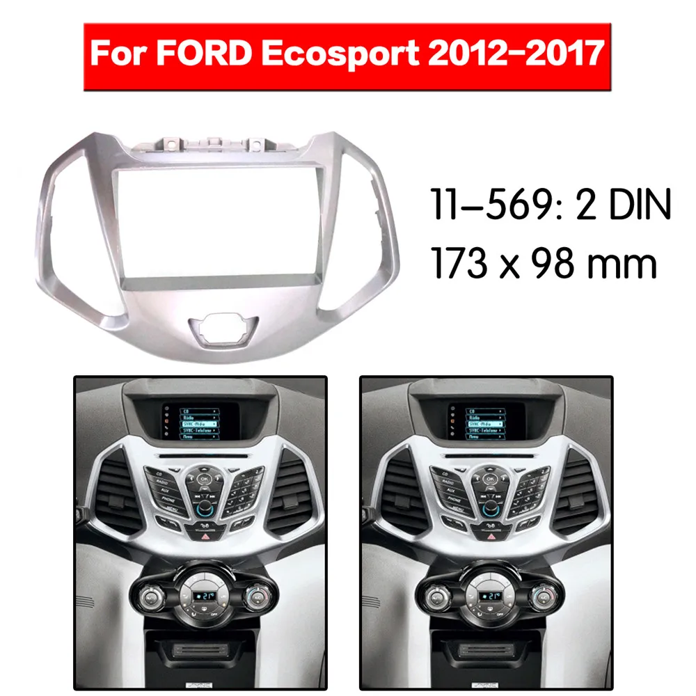 11-569 Автомобильная панель Fascia ДЛЯ FORD Ecosport 2012 + стерео приборная Facia Trim Surround CD