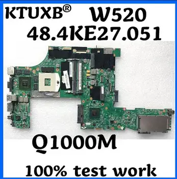 

KTUXB 48.4KE27.051 for Lenovo Thinkpad W520 notebook motherboard 04W2036 04W2028 PGA989 QM67 Q1000M 2G DDR3 100% test work