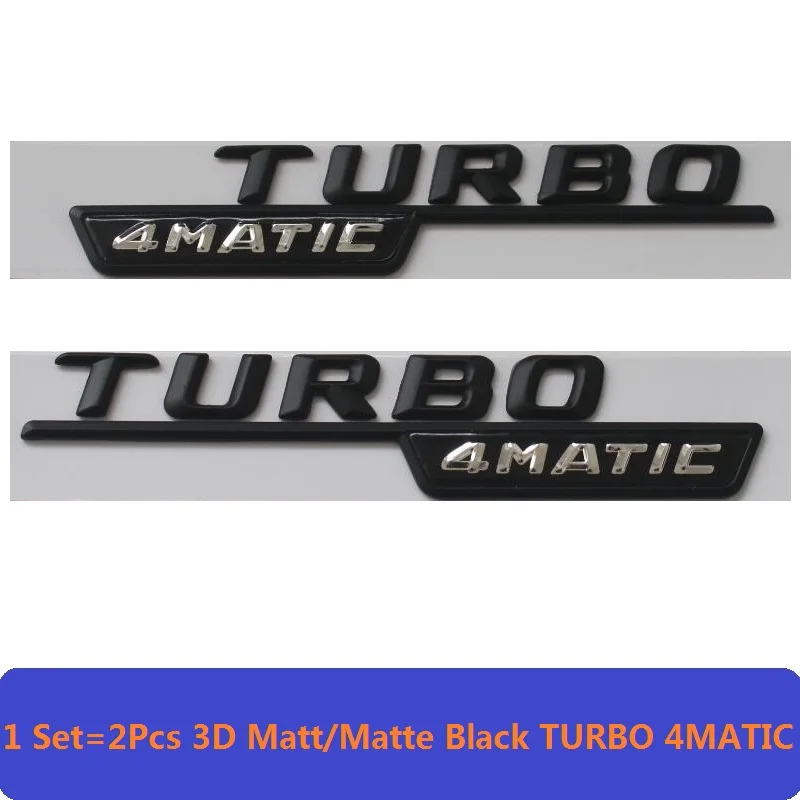 3D матовый черный W221 W222 эмблема автомобиля S350 S320 S430 S500 S63 S65 значок Стикеры Авто 4matic BITURBO Звезда логотип для Mercedes Benz AMG - Цвет: 2Pcs TURBO 4MATIC