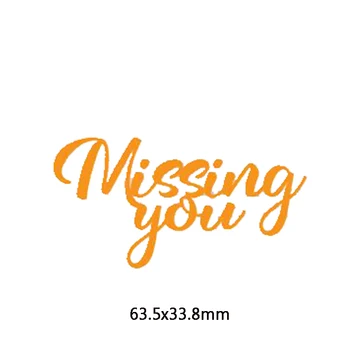 

Missing You Phrase Metal Cutting Dies DIY Scrapbooking Embossing Paper Cards Making Crafts Supplies New 2019 Diecut