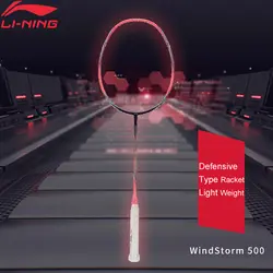 Li-Ning WINDSTORM 500 оборонительная ракетка для бадминтона легкий вес карбоновая подкладка Одиночная спортивные ракетки AYPM004/AYPK014 ZYF287