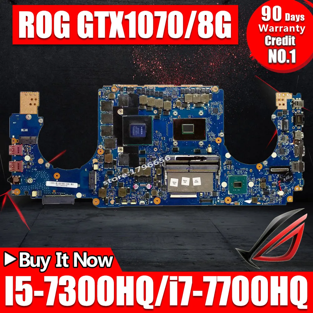 Материнская плата для ноутбука For Asus GL502VSK GL502VS материнская I5 7300HQ i7 7700HQ GTX1070/8 GB