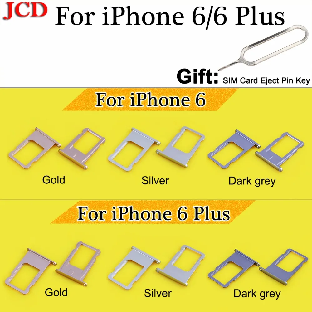 

JCD Nano SIM Card Tray Holder For iPhone 6/ 6 Plus Grey Silver Gold Sim Tray Holder Repair for iPhone 6 6Plus Replacement