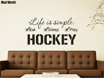 

Mad World-Life is simple Eat Sleep Play Hockey Wall Art Stickers Wall Decals Home DIY Decoration Removable Decor Wall Stickers