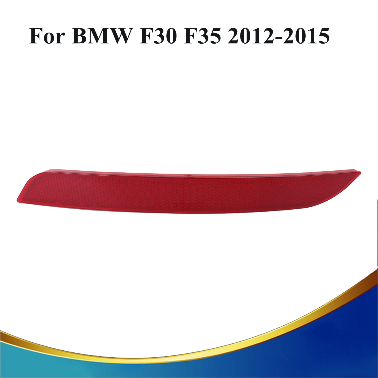 

Right Side Red Rear Bumper Reflector Back Warning Light For BMW F30 F35 335i 328i 320i Auto Car Styling #3099-R
