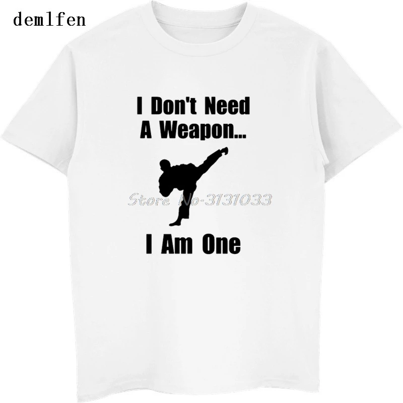 Fuuny I Don't Need A Weapon Am One футболка с принтом тхэквондо мужская повседневная