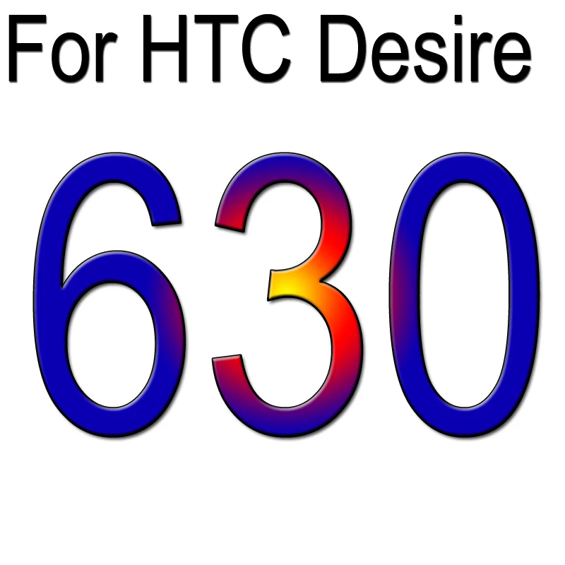 С уровнем твердости 9H закаленное Стекло Экран Защитная пленка для htc Desire 630 620 626 510 610 820 мини E9+ 825 728 M7 M8 526 320 E8 A9 S9 D628 чехол - Цвет: D630