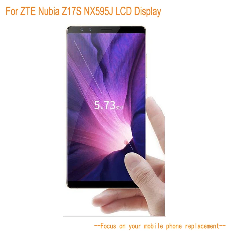 ЖК дисплей для ZTE Nubia Z17S NX595J 5 73 дюймов сенсорный экран Senor дигитайзер сборка