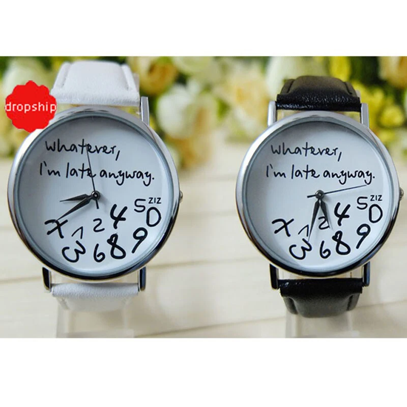 

Hot Women hours clock Leather Watch Whatever I am Late Anyway Letter Watches New