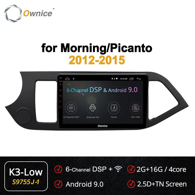 Ownice Android9.0 Octa Core Car DVD Player GPS Navi Stereo for KIA PICANTO MORNING 2012 2013 k3 k5 k6 4G LTE DSP SPDIF - Цвет: S9755-1 K3-Low