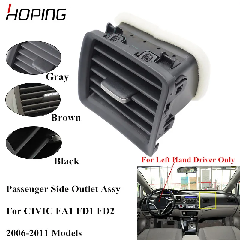 

Hoping Auto Passenger AC Air Condition Outlet Assy Vent For HONDA CIVIC FA1 FD1 FD2 2006 2007 2008 2009 2010 2011 77630-SNB-G12